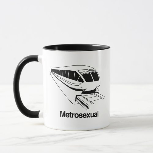 Metrosexual Mug