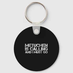 Metuchen Nj New Jersey Funny City Trip Home Roots  Keychain