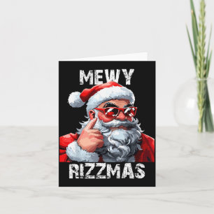Mewy Rizzmas Christmas Pajamas Santa Claus Funny M Card