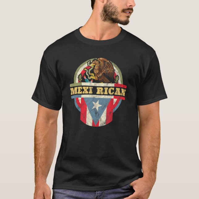 Mexi Rican Mexico Puerto Rico Flag Mexican Mexiric T-Shirt (Front)