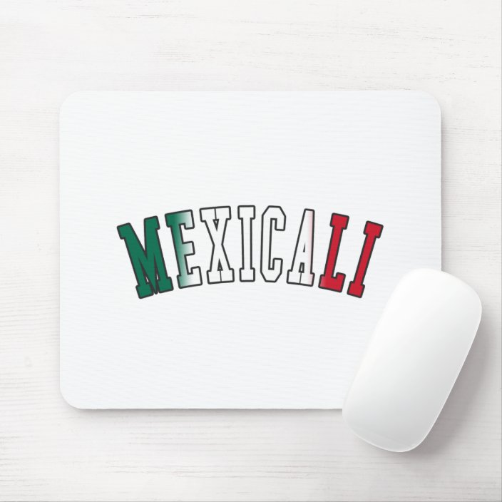Mexicali in Mexico National Flag Colors Mousepad