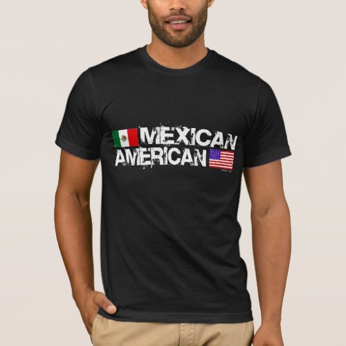 Mexican American T_Shirt