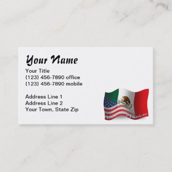 Mexican-american Waving Flag Business Card by representshop at Zazzle