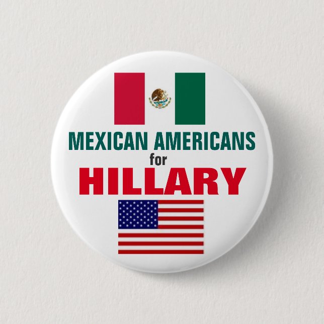 Mexican Americans for Hillary 2016 Button (Front)