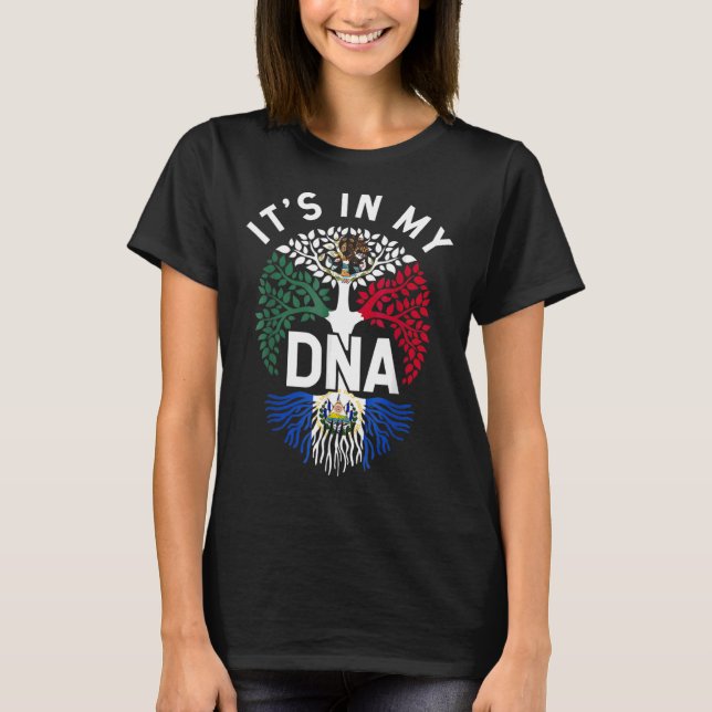 Mexican And Salvadorian Dna Mixed Flag Pride T-Shirt (Front)