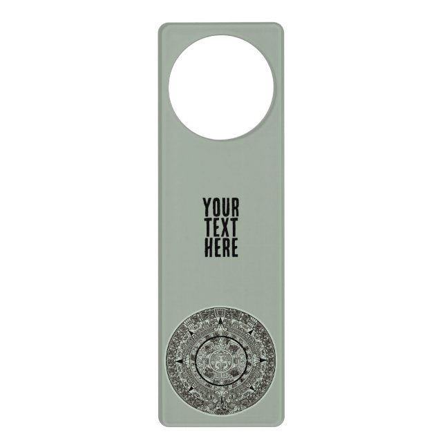 Mexican Aztec Sun Stone Mayan Calendar 1 Door Hanger (Front)