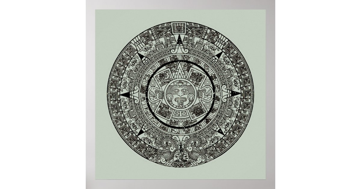 Mexican Aztec Sun Stone Mayan Calendar 1 Poster Zazzle