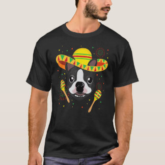 Mexican Boston Terrier Bostie Dog  Cinco De Mayo T-Shirt