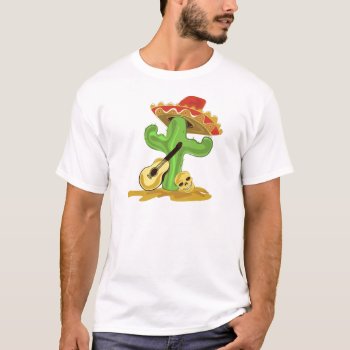 Mexican Cactus T-shirt by escapefromreality at Zazzle