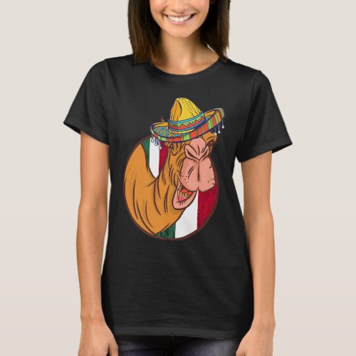Mexican Camel Hat Sombrero Funny Camel Life Mexico T_Shirt