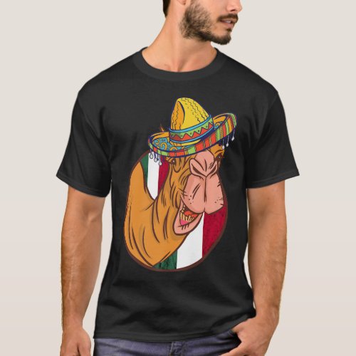 Mexican Camel Hat Sombrero Funny Camel Life Mexico T_Shirt