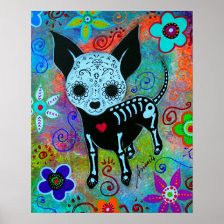 MEXICAN CHIHUAHUA DIA DE LOS MUERTOS PAINTING POSTER