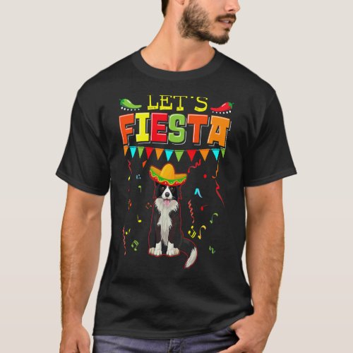 Mexican Cinco De Mayo Fiesta  Lets Fiesta Border  T_Shirt