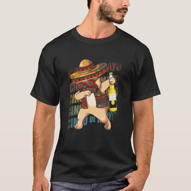 Mexican Dabbing Pug Dog Cinco De Mayo Poncho Sombr T-Shirt (Front)