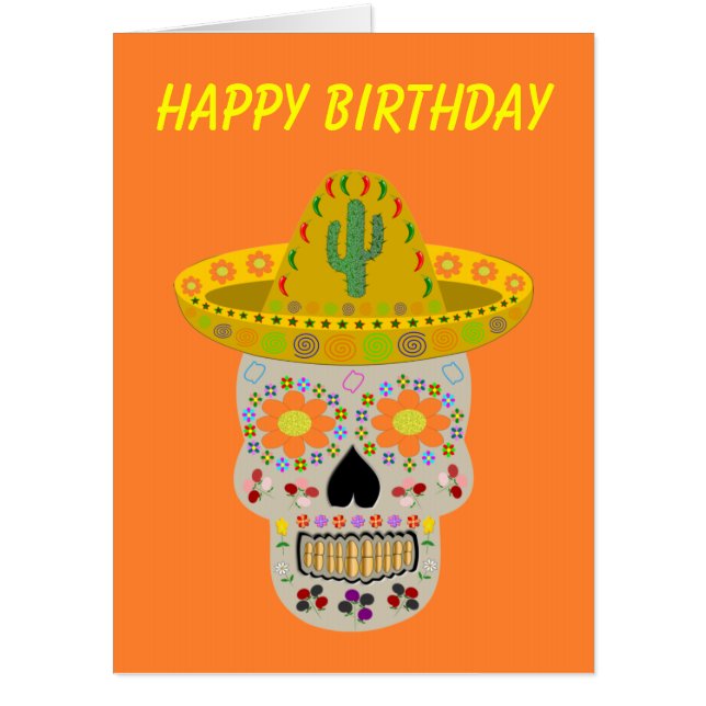 Mexican Day of the Dead Skull Theme Birthday Card (Front)