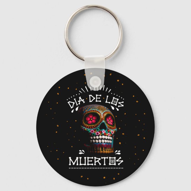 Mexican Dia of the Dead Skeleton Art Death Art Keychain (Front)