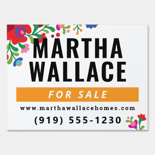Mexican Embroidery Colorful Real Estate Agent Sign