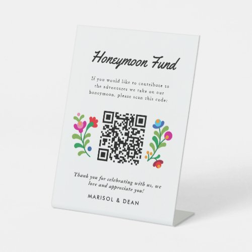 Mexican Embroidery Honeymoon Fund Pedestal Sign