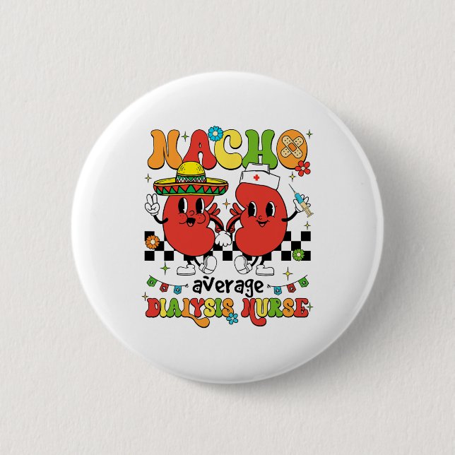 Mexican Fiesta Cinco De Mayo Rn Nacho Average Dial Button (Front)