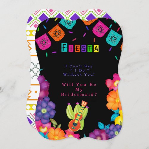 Mexican Fiesta Florals Will You Be My Bridesmaid Invitation