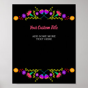 Mexican Fiesta Flower Any Custom Text Poster