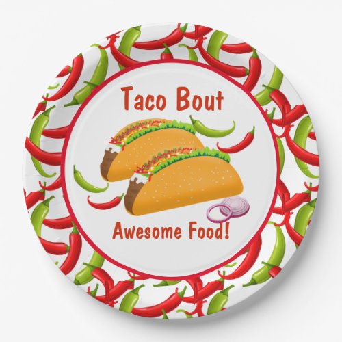 Mexican Fiesta Food Taco Bout Awesome Food Party Paper Plates