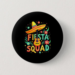 Mexican Fiesta Squad Shirt For Cinco De Mayo Party Button