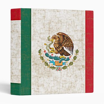 Mexican Flag 1" Ring Binder by manewind at Zazzle