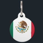 Mexican Flag - Flag of Mexico Pet ID Tag<br><div class="desc">Patriotic Mexican flag. Available on many high quality Mexican flag gifts,  Mexican flag shirts and Mexican flag souvenirs. Visit our store to find more great country flags gifts!</div>