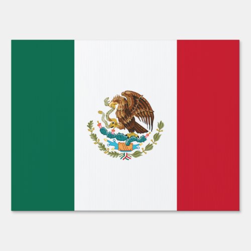Mexican Flag _ Flag of Mexico Sign