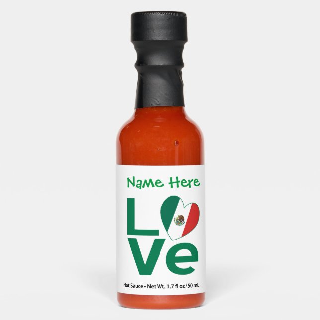 Mexican Flag Heart Green LOVE Personalized  Hot Sauces (Front)