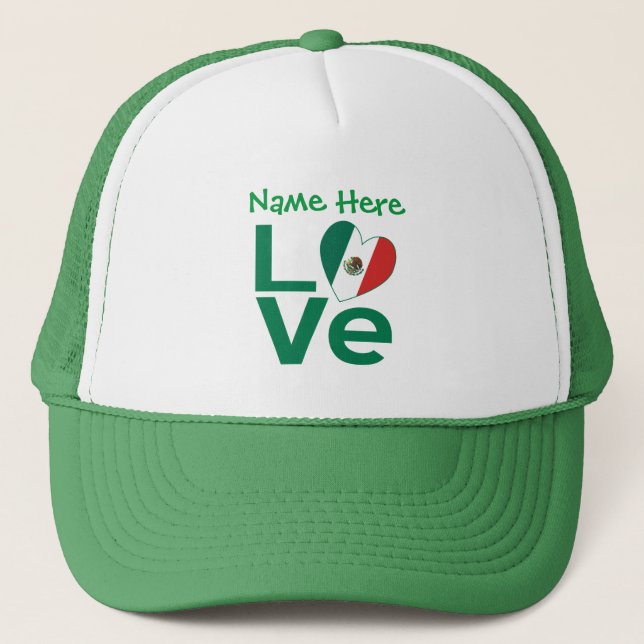 Mexican Flag Heart Green LOVE Personalized  Trucker Hat (Front)