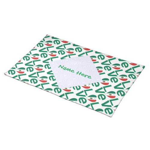 Mexican Flag Heart Green LOVE Tiled Personalized  Cloth Placemat