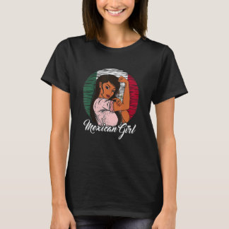 Mexican Flag Mexico Mexican Girl T-Shirt