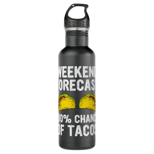Mexican Food Tacos Forecast Taco Lover  Stainless Steel Water Bottle