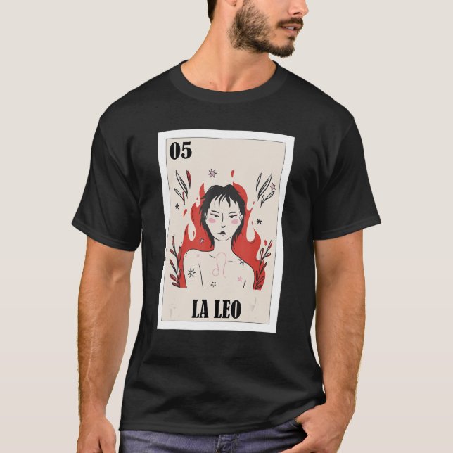 Mexican for Leo  The Leo T-Shirt (Front)