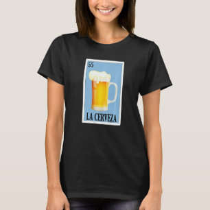 Mexican For Parties La Chela 5 T-Shirt