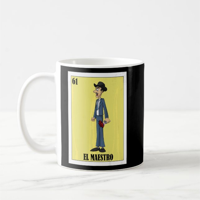 Mexican for Teachers El Maestro  Coffee Mug (Left)