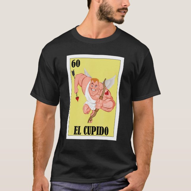 Mexican for Valentines Day  Cupido 2 T-Shirt (Front)