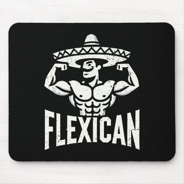 Mexican Funny Flexican Bodybuilding Flexing Muscle Mouse Pad (Front)