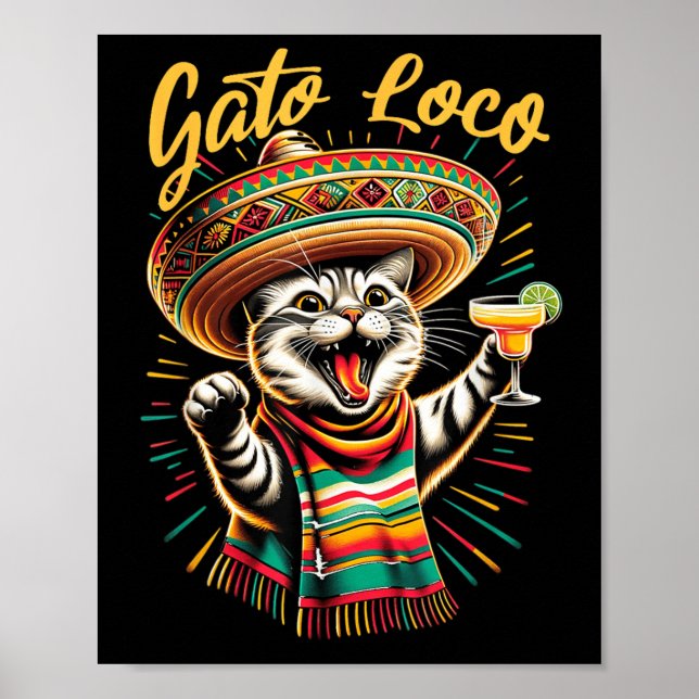 Mexican Gato Loco Sombrero Cat Cinco De Mayo Funny Poster (Front)