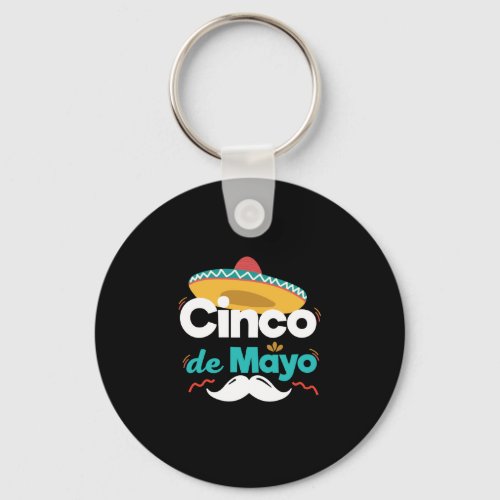 Mexican Hat and Mustache Cinco De Mayo Celebratio Keychain