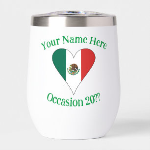 Mexican Heart Flag Green Personalized Text  Thermal Wine Tumbler