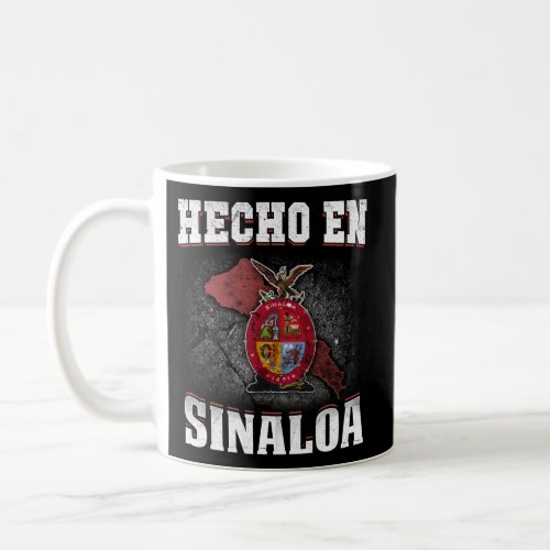 Mexican Hecho En Sinaloa Coffee Mug