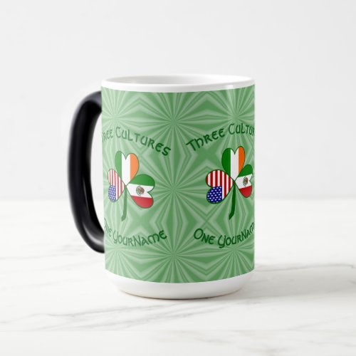 Mexican Irish American Flags Shamrock Your Name Magic Mug
