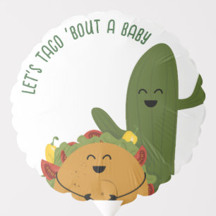 Mexican let's taco'bout a baby couples baby shower balloon
