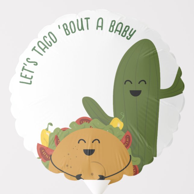 Mexican let's taco'bout a baby couples baby shower balloon (Front)