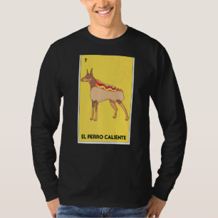 Mexican Lottery El Perro Caliente Bingo Card Game T-Shirt