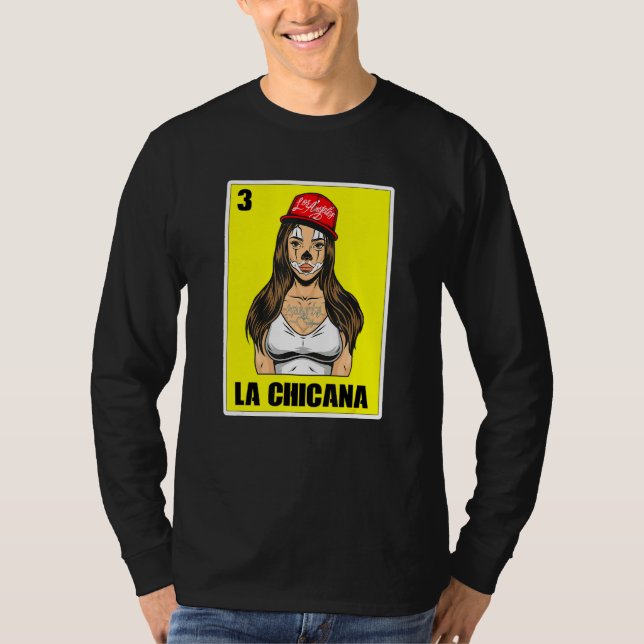 Mexican Lottery  For Women Usa Chingona La Chicana T-Shirt (Front)