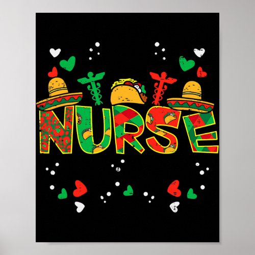 Mexican Nurse Taco Stethoscope Cinco De Mayo Poster